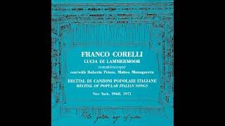 Franco Corelli sings Lucia di Lammermoor live