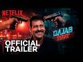 Gajab Raat | Official Trailer | Manoj Bajpayee | Divya Dutta | Nushrratt B. | Netflix India