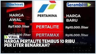 Viral Bocoran Harga BBM Di Twitter, Pertalite Tembus Rp 10.000 per Liter, Ini Jawaban Pertamina