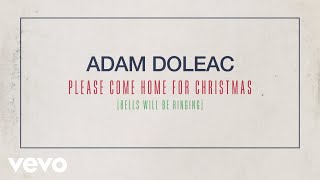 Video voorbeeld van "Please Come Home for Christmas (Bells Will Be Ringing [Official Lyric Video])"