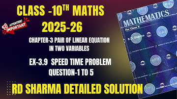 Class 10 Maths RD Sharma 2025-26 I Pair of Linear Equations in two variables I Chapter-3 I Ex-3.8