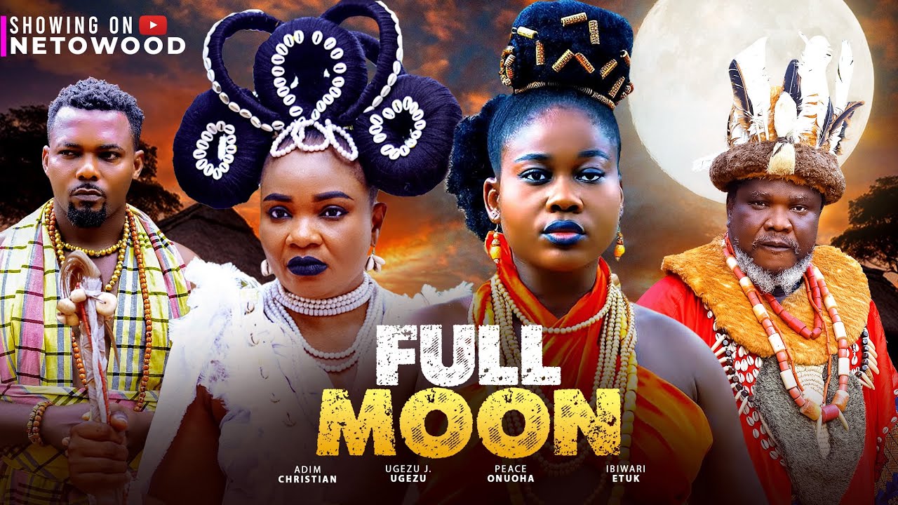 FULL MOON Special Latest African Movies 2025 YouTube full-moon-special-latest-african-movies-2025-youtube
