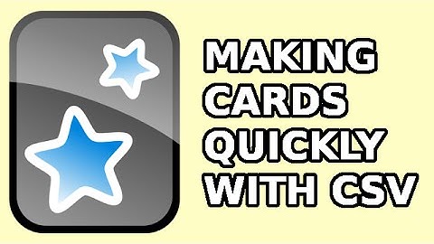 Create Anki Cards Quickly using CSV