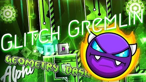 Geometry Dash gd | "Glitch Gremlin" (Easy Demon) by ISparkI and others 100% | [2.11]