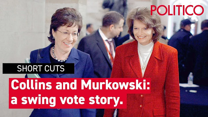 Collins and Murkowski: A swing vote story