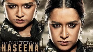 Haseena Parkar movie