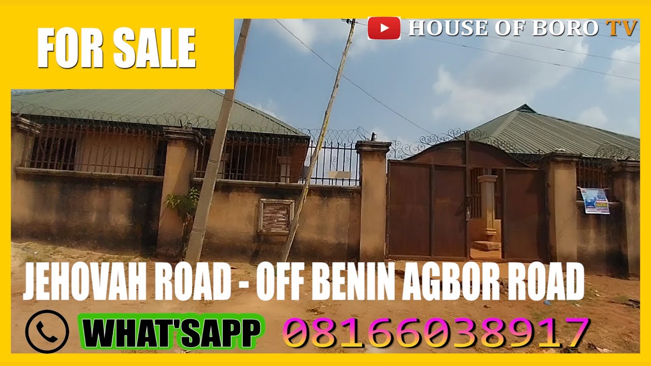 HOUSE FOR SALE IN BENIN CITY, EDO STATE NIGERIA JEHOVAH ROAD OFF