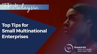 Top Transfer Pricing Tips for Small Multinationals