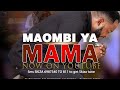 MAOMBI YA MAMA - BURTON KING sms SKIZA 6987340 send to 811 for Skiza tune