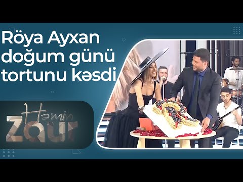 Röya Ayxan doğum günü tortunu kəsdi – Həmin Zaur