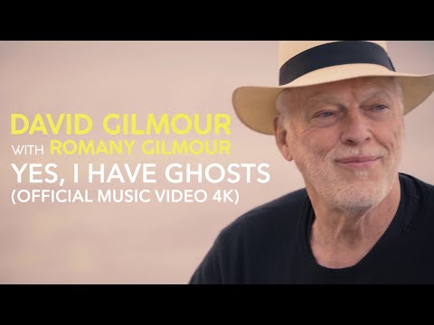 David Gilmour with Romany Gilmour - Yes, I Have Ghosts (Official Music Video 4K)