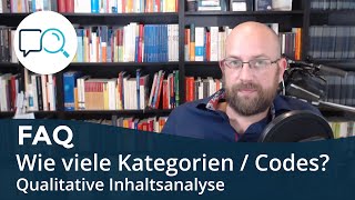 Qualitative Inhaltsanalyse | Wie viele Kategorien brauche ich?