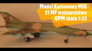 Model Kartonowy MIG 21 MF wydawnictwo GPM skala 1:33 Paper model MIG 21MF