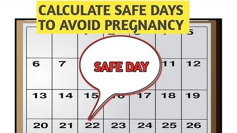 how to calculate safe days for 28 days cycle to avoid pregnancy