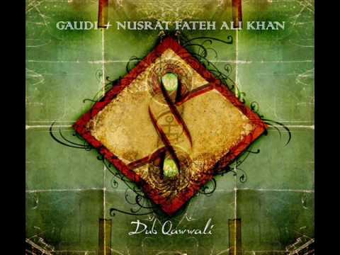 Gaudi  Nusrat Fateh Ali Khan  Dub Qawwali 2007 Full Album