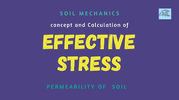 Concept of Effective Stress in Soil || Soil Mechanics for GATE & ESE || Civil Engineering