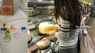 Slow Days In My Life