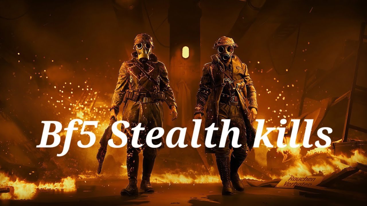 Battlefield 5 Stealth Kills Compilation