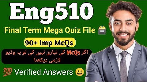 Eng510 Final Term Mega Quiz File 2025/Eng510 Final Term Important McQs/💯 Verified Answers