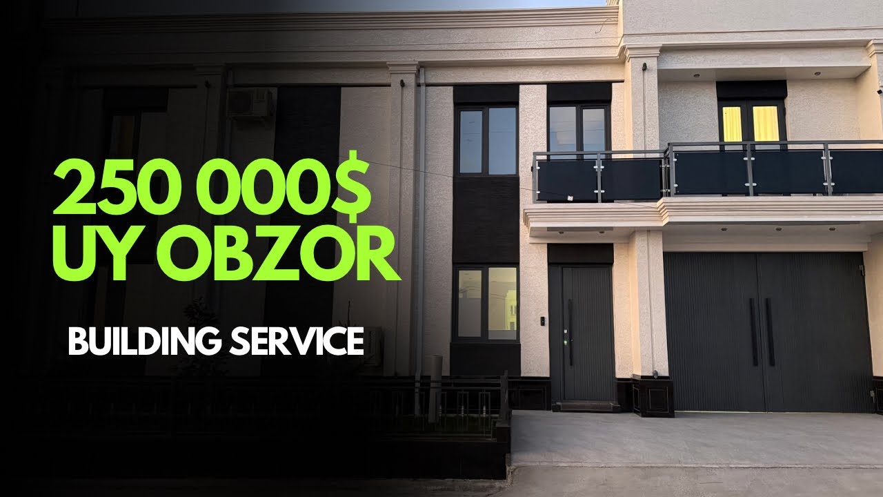 250 000$ Uyni obzori | Building Service - Qurilish Kompaniyasi Tomonidan qurilgan.