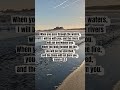 Are you struggling? This verse always helps me. #Isaiah43v2 #godsgotyou