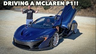 I FINALLY DRIVE A MCLAREN P1 - MY NEW $2 MILLION DREAM CAR!