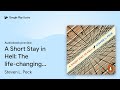 A Short Stay in Hell: The life-changing,… by Steven L. Peck · Audiobook preview