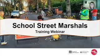 School Streets Marshal Training