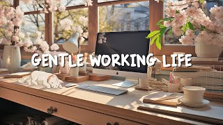 Gentle Working Life ~ 🌿 A Soft Playlist For Your Working Time 🎶 Lofi Study Corner screenshot 3