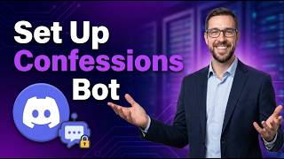 How To Set Up Confessions Bot On Discord [2026 Guide]