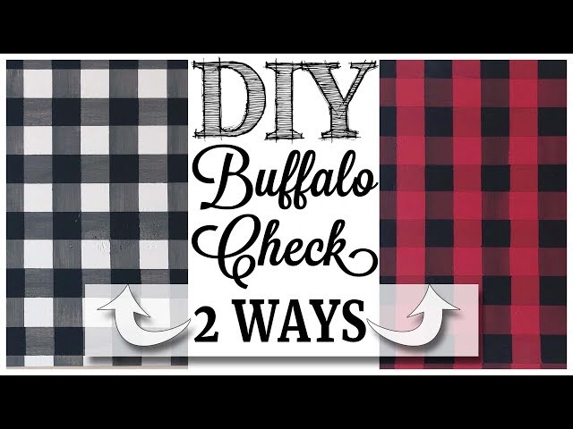 DIY Buffalo Check  2 WAYS! 