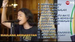 KUMPULAN LAGU COVER MAULANA ARDIANSYAH FULL ALBUM TERBARU 2022 DERMAGA BIRU RELAKU MENGALAH  JANJI