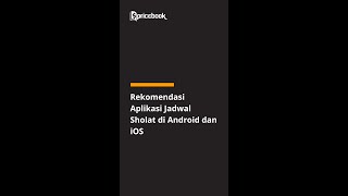 Rekomendasi Aplikasi Jadwal Sholat di Android dan iOS #Shorts screenshot 2