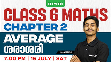 Class 6 Maths | Chapter 2 - Average / ശരാശരി | Xylem Class 6