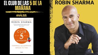 Análisis del Libro | EL CLUB DE LAS 5 DE LA MAÑANA |  Robin Sharma