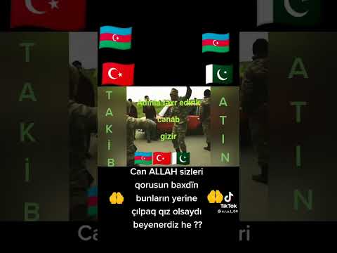 ALLAH ESKERLERIMIZI QORUSUN 🇦🇿🇦🇿🇹🇷🇹🇷