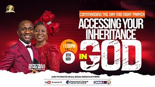 MID-NIGHT PRAYER COMMANDING THE DAY-ACCESSING YOUR INHERITANCE IN GOD. 08-05-2024