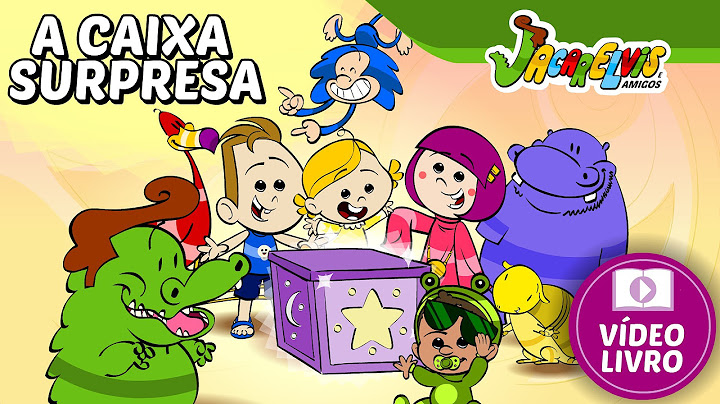 Vídeo-Livro a CAIXA SURPRESA do Jacarelvis e Amigos
