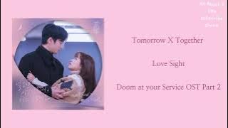 TXT (Tomorrow X Together) - Love Sight (Doom at Your Service OST Part 2) #doomatyourservice #txt