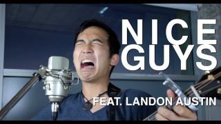 NICE GUYS cover by Jimmy Wong and Landon Austin