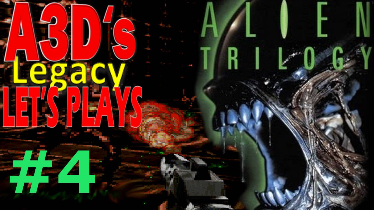 A3D's Alien Trilogy Let's Play: Level 4 pc remote