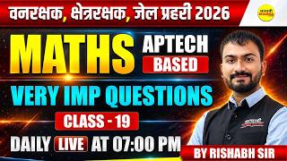 VAN RAKSHAK KSHETRA RAKSHAK JAIL PRAHARI 2026 MATHS APTECH BASED VERY IMP QUESTIONS BY RISHABH SIR