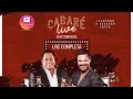 Live CABARÉ - Leonardo e Eduardo Costa - Completa Sem Comercial