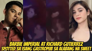 Richard Gutierrez at Barbie Imperial SPOTTED na MAGKASAMA sa isang GASTROPUB sa ALABANG