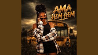 Ama Hem Hem
