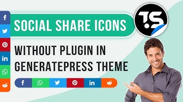 How To Add Social Share Buttons Without Plugin In GeneratePress Premium Theme | Hindi 2024