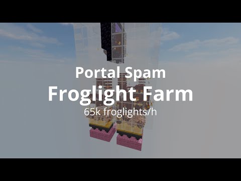 Portal Spam Froglight Farm - 65k/h (1.19+)