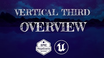 Vertical Third: Overview