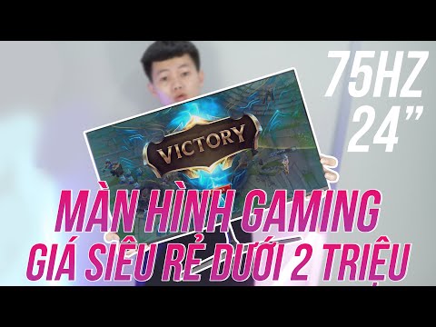 Màn Hình Gaming 24" 75Hz Giá Cực Rẻ - Dưới 2 Triệu, Trải Nghiệm Gaming Cực Ngon!