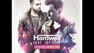 Hardwell ft. Jay Sean - Thinking About You (Official Lyrics Video) NEW MUSIC 2016